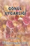 Gönül Uygarlığı
