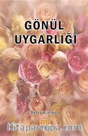 Gönül Uygarlığı
