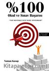 %100 Okul ve Sınav Başarısı