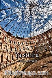 Ya Sonra