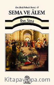 Sema ve Alem / İbn Sina Felsefe Serisi - 8