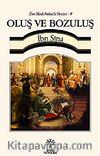 Oluş ve Bozuluş / İbn Sina Felsefe Serisi -9