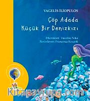 Çöp Adada Küçük Bir Denizkızı