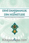 Dini Danışmanlık ve Din Hizmetleri