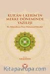 Kur'an-ı Kerim'in Mekke Döneminde Yazılışı