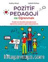 Pozitif Pedagoji ile Öğrenmek