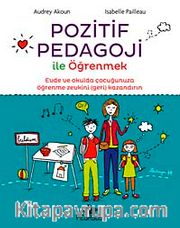 Pozitif Pedagoji ile Öğrenmek