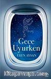 Gece Uyurken