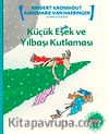 Küçük Eşek ve Yılbaşı Kutlaması