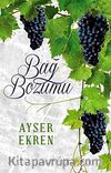 Bağ Bozumu