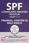 Finansal Yönetim ve Mali Analiz / SPF  Lisanslama Sınavına Hazırlık Düzey 2-3