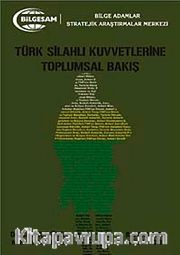 Türk Silahlı Kuvetlerine Toplumsal Bakış