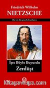 İşte Böyle Buyurdu Zerdüşt