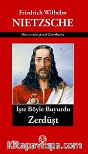İşte Böyle Buyurdu Zerdüşt