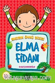 Elma Fidanı / Bıcırık Öykü Dizisi