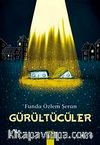 Gürültücüler