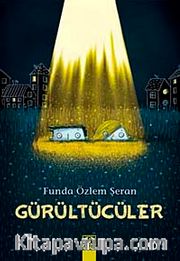 Gürültücüler