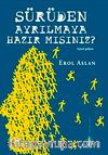 Sürüden Ayrılmaya Hazır mısınız?