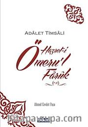 Adalet Timsali Hazret-i Ömeru'l Faruk (r.a.)