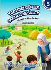 Tertemiz Günler Sağlıklı Nesiller / Çiçekler Sınıfı 5
