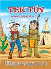 Tek Tüy (7-12 Yaş)