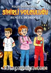 Küçük Dedektiflerin Sihirli Yolculuğu (7-12 Yaş)