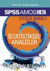 SPSS 23 ve AMOS 23 Uygulamalı İstatistiksel Analizler