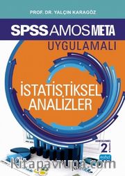 SPSS 23 ve AMOS 23 Uygulamalı İstatistiksel Analizler