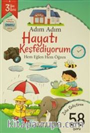 Adım Adım Hayatı Keşfediyorum 3 Yaş - Zeka Geliştiren 58 Soru