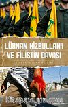 Lübnan Hizbullah'ı ve Filistin Davası