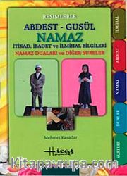 Resimlerle Abdest Gusül Namaz