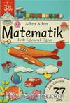 Adım Adım Matematik 3 Yaş - Zeka Geliştiren 37 Soru & Evde Eğlenerek Öğren