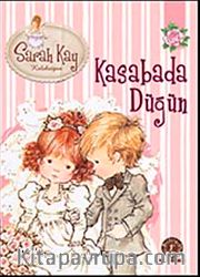 Sarah Kay - Kasabada Düğün
