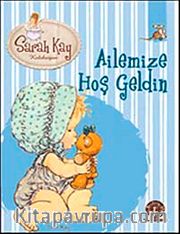 Sarah Kay - Ailemize Hoş Geldin