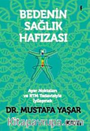Bedenin Sağlık Hafızası
