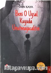 Beni O Uysal Kuyuda Bulacaksın