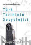 Türk Tarihinin Sosyolojisi