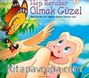 Hep Beraber Olmak Güzel