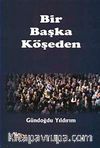 Bir Başka Köşeden