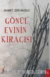 Gönül Evinin Kiracısı