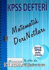 2015 KPSS Defteri Genel Yetenek Matematik Ders Notları