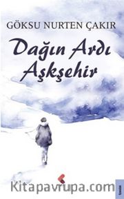 Dağın Ardı Aşkşehir