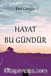 Hayat Bu Gündür
