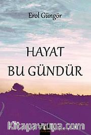 Hayat Bu Gündür