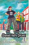 Saman Kafa Çetesi