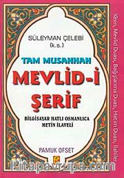 Tam Musahhah Mevlid-i Şerif (İlahi-010)