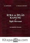 İcra ve İflas Kanunu ve İlgili Mevzuat