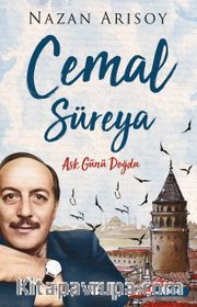 Cemal Süreya <br /> Aşk Günü Doğdu
