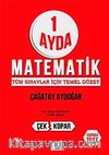 1 Ayda Matematik : Tüm Sınavlar İçin Temel Düzey