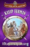 Kayıp Ferman / Alparslan'ın Akıncısı